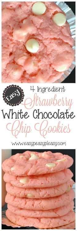 DIY Strawberry White Chocolate Chip Cookies Make these super easy 20 minute 4 ingredient DIY Strawbe