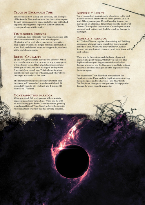 dm-clockwork-dragon: After Playtesting, I decided to re-work a lot of things with my Chronomancer Cl