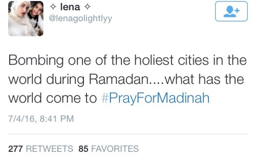 yonaks:#PrayForMadinah After this, I can’t comprehend the mindset that still indicates ISIS has anyt