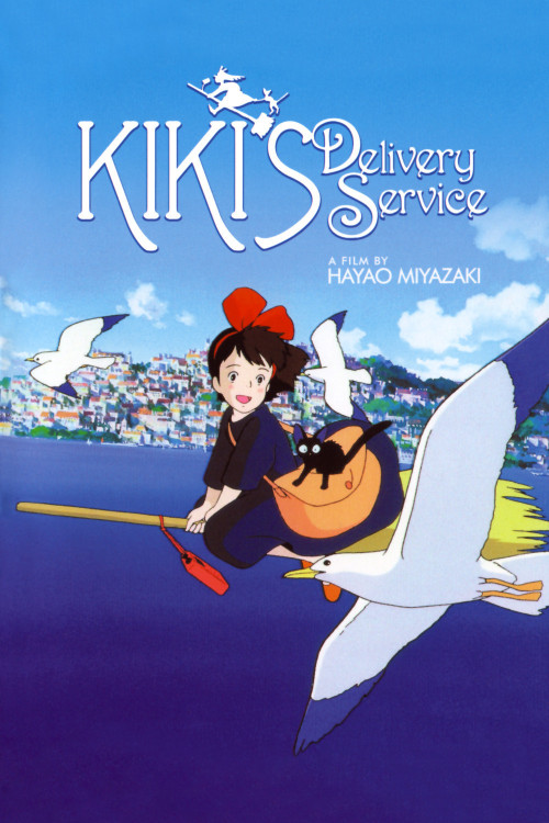 Studio Ghibli, Kiki’s Delivery Service, 1989魔女の宅急便,  Majo no TakkyūbinKiki: “We can fly with o