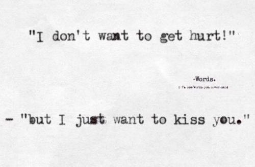 Kissing you is fire. Fire so dangerous it could destroy our entire world. But we did, that kiss had 