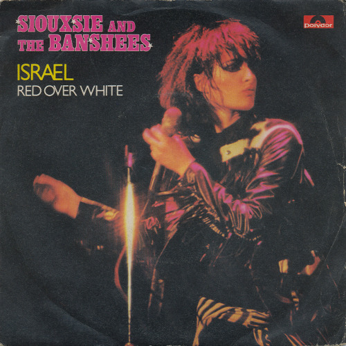 Siouxsie & The Banshees - Israel [1980, Polydor 2059 302│Italy] - 7"/45 vinyl record