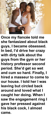 Myeroticbunny:  Once My Fiancée Told Me She Fantasized About Black Guys, I Became