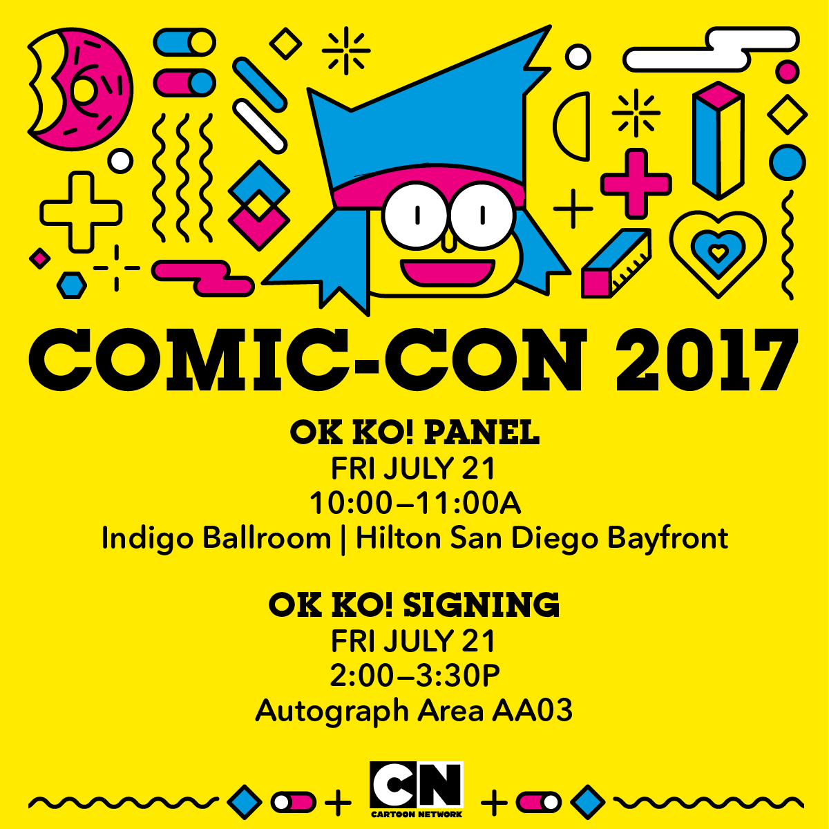 Check out our newest hero TODAY at Comic Con for an @ok-ko panel and signing with