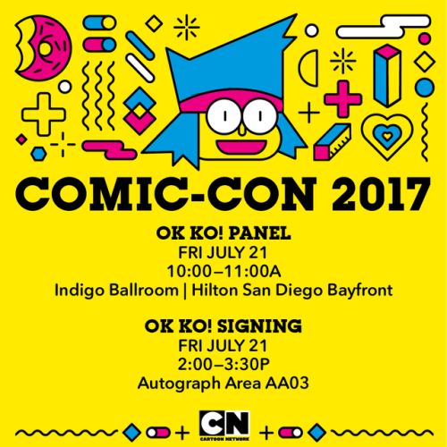 Check out our newest hero TODAY at Comic Con for an @ok-ko panel and signing with @ianjq! 