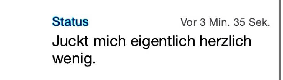whatsapp-status:  Juckt mich eigentlich herzlich wenig.