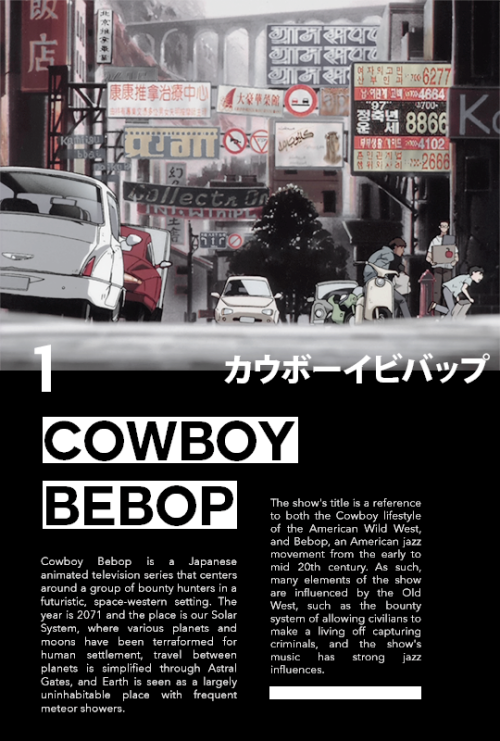 xercisarchive:Top 5 Favorite Anime Series↳ 「 2 」: Cowboy Bebop