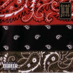 10 YEARS AGO TODAY |3/30/04| Dead Prez released