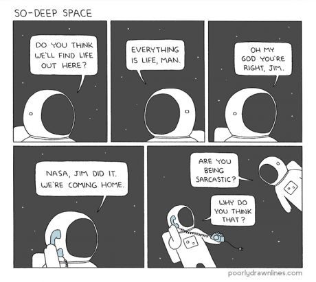 lmao… Oh Space Sarcasm… I love you.
