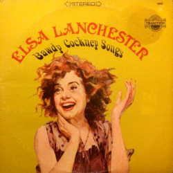 Bawdy Cockney Songs, by Elsa Lanchester (Tradition