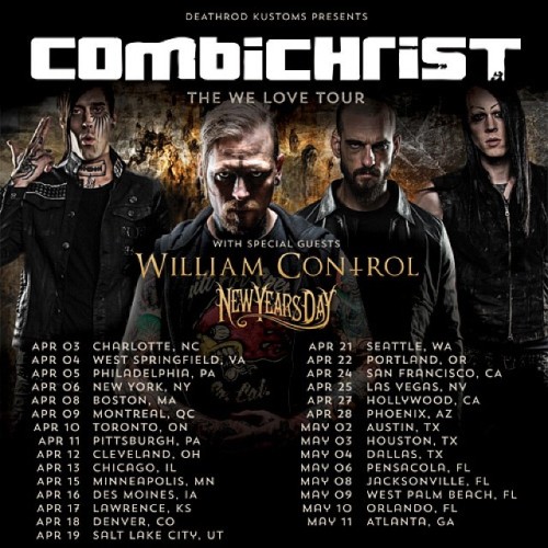 @combichrist &lsquo;THE WE LOVE TOUR&rsquo; with support from @williamcontrol &amp; @nydrock #combic