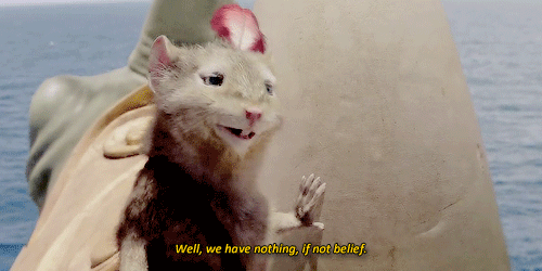 iheartnewt: narnia meme:  ( 3/3 quotes )   We have nothing, if not belief. ♚