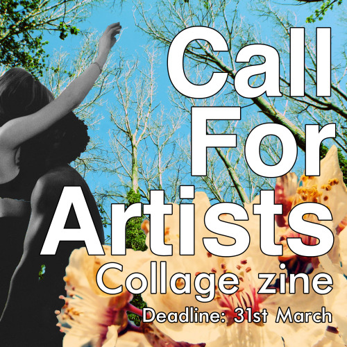 contemporary-visual-art: Call for Collage art *Free to submit* Deadline - 31/03/20 Proposal- You can