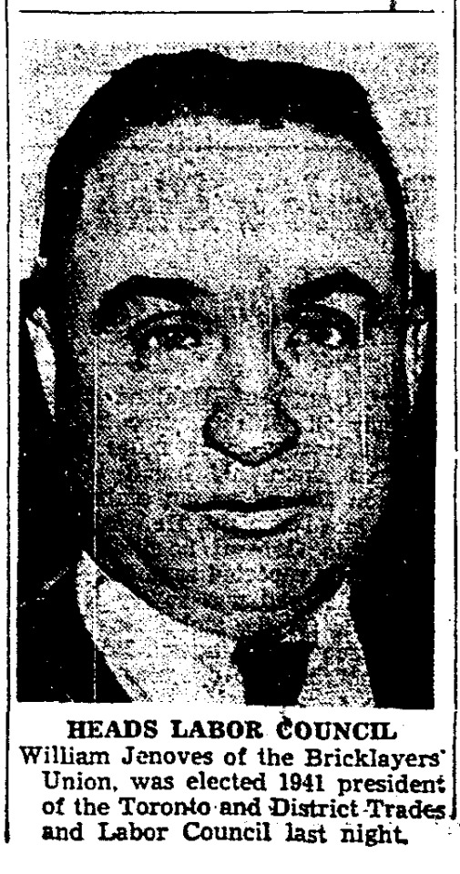 “Heads Labor Council,” Toronto Star. January 17, 1941. Page 2.
----
William Jenoves of the Bricklayers’ Union, was elected 1941 president of the Toronto and District Trades and Labor Council last night. #toronto #trades and labor council #building trades#bricklayer#union officials#union democracy #working class politics  #working class democracy  #canada during world war 2