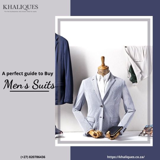 Khaliques Suit Centre — A perfect guide to Buy Men’s Suits