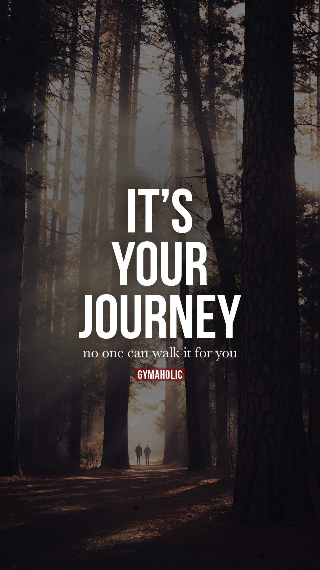 It’s your journey