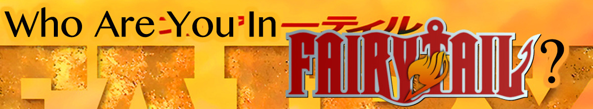 kittyichooseyou:  Who are you in Fairy Tail? Myers Briggs Personality Test Version