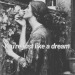 midnightwildsirens:Just Like A Dream. @slendershadow1 