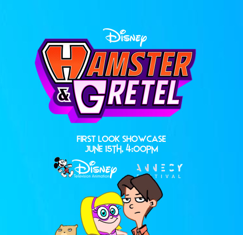 disneytva: EXCLUSIVE NEWS : Annecy Film Festival Sets First Look Showcase For Hamster And Gretel Sla