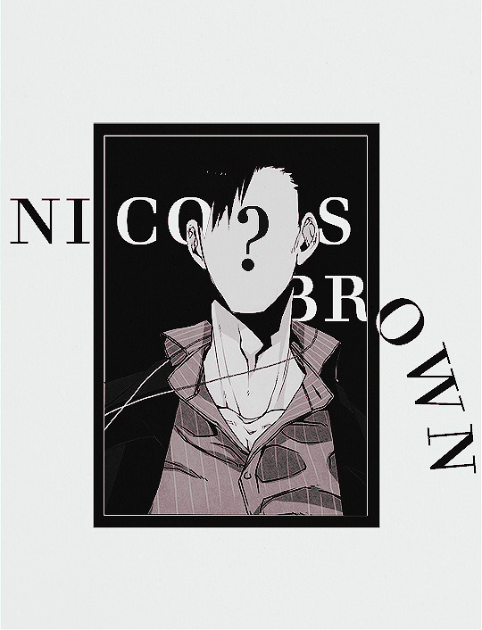 get to know me {anime edition}[2/5] male characters : Nicolas Brown 