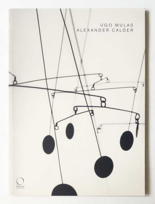 so-books:  Alexander Calder | Ugo Mulas 