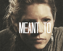 detectivebonghits:  The Deadly Gender: Lagertha Edition.  Woman?” She chuckled.