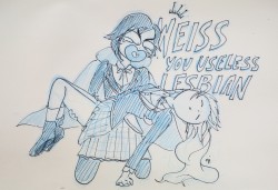 parttimedoodles:  Weiss, you useless lesbian