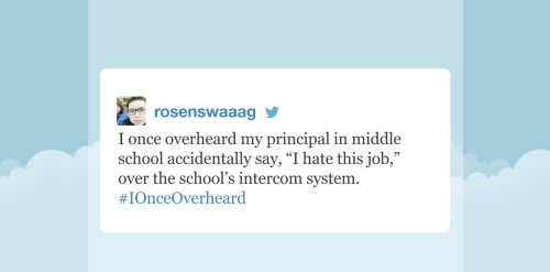 fallontonight:  Jimmy reads his favorite fan-submitted #IOnceOverheard tweets!