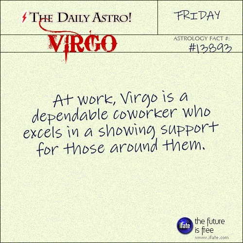 dailyastro:  Virgo 13893: Visit The Daily Astro for more Virgo facts.