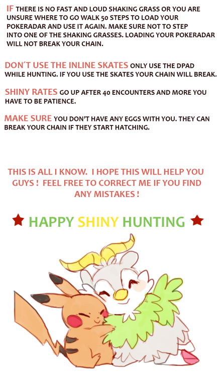 yellowfur:SHINY HUNTING GUIDE 1Since so muc people asked I did a Guide :)More will follow soon 