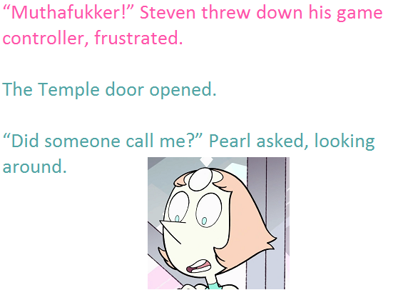 badficniverse:  From the fanfic “Steven learns that some swears just aren’t worth