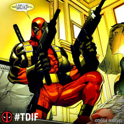 marvelentertainment:  Thank Deadpool it’s Friday. http://bit.ly/deadpoolcomics #TDIF 
