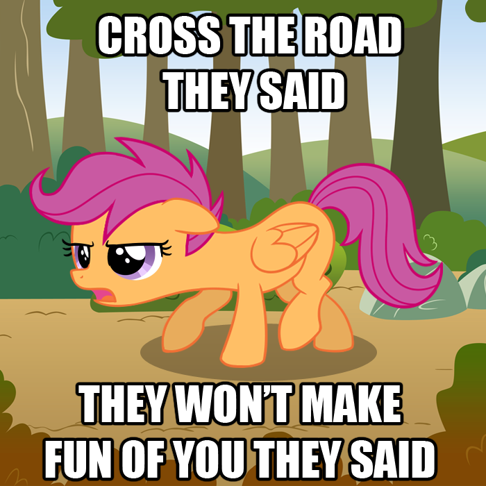 mylittlefilly:  Cross the Road They Said by ~SketchyJackie Aw, poor Scootaloo. She
