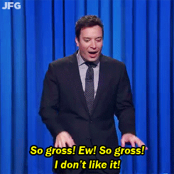jimmyfallongifs:  ew!