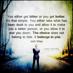   I try to live by this. I don&rsquo;t always succeed, or I don&rsquo;t fully succeed, but I try. I refuse to become what I don&rsquo;t like about the world.  