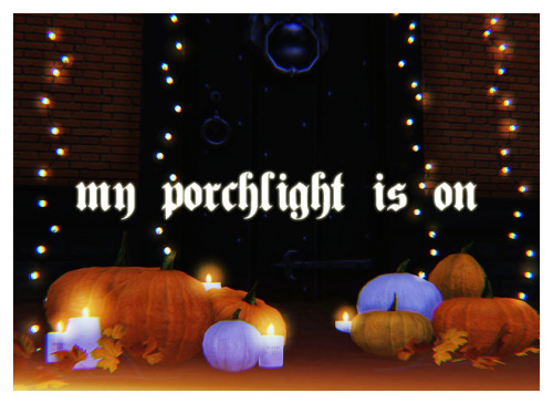 my porchlight is on! come knock on my door for a lil spooky treat  (today’s a small one so don’t wor