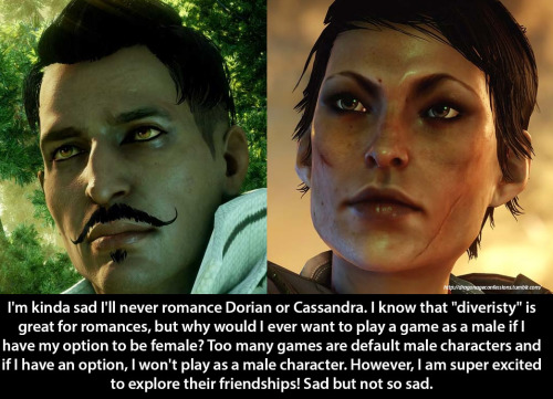 dragonageconfessions: Confession: I’m kinda sad I’ll never romance Dorian or Cassan