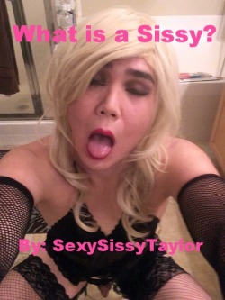 What is a Sissy?