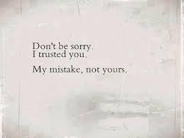 endlessamy:  im stupid for believing you i should have been smarter than that