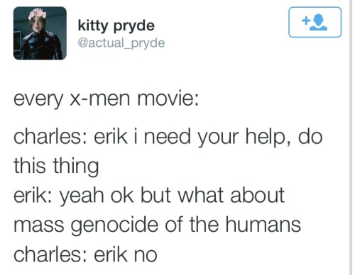 NOPE! Every X-Men movie is pussyfied Wolverine bitching and whining about who gives a shit, instead of being kick-ass like he was once upon a time back in the day.