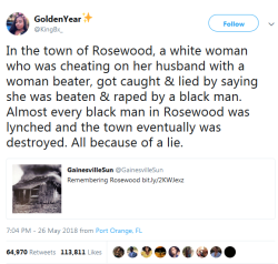 whyyoustabbedme:  Sadly Rosewood was not the only black town that was destroyed something similar happened in Tulsa