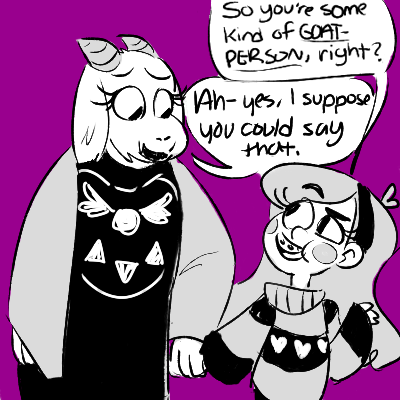 doreenchartreuse:   “GASP! Toriel, do you need a NEW MAN? I can hook you up with