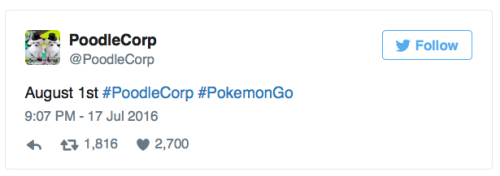 chimeracorp:  the-future-now:  These hackers just issued a massive threat to every Pokémon Go player A group of hackers known as Poodlecorp took responsibility for taking down the Pokémon Go  servers using a DDoS attack on Saturday. But that was just