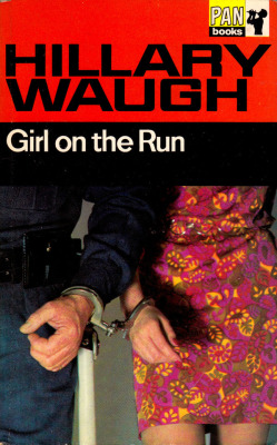 Girl On The Run, by Hillary Waugh (Pan, 1966). From Ebay.