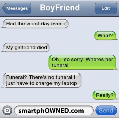 advice-animal:  My girlfriend diedhttp://advice-animal.tumblr.com