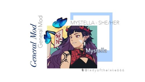 - MEET THE MODS TEAM -[GENERAL MOD]Mystella or Ladyofthelake666 - She/Her - IndiaTUMBLR - https://la