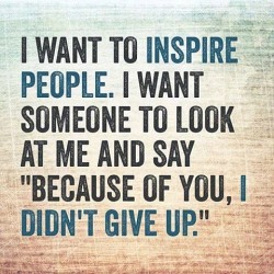 upliftbymissy:  I want to inspire…  @UpliftByMissy #UpliftByMissy #quote #positive #bible #quotes #love #God #hope #faith #peace #blessed #pray #inspiration #motivation #life #joy #bibleverse #happy #biblestudy  #bibleverses #biblequotes #god #happiness