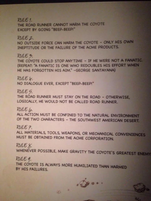 thehappysorceress:Chuck Jones’ original rules for the Roadrunner and Coyote