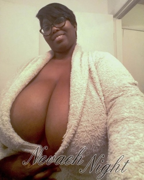 nevaehnight42h:  Purchase my clips at the BBW STORE Follow Me: IG: nevaeh_night42h Twitter: @xxx_nevaeh 