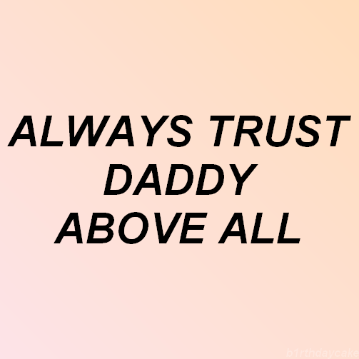 sexy-switch-melody:  Always Daddy..